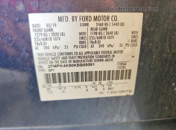 2FMPK4K90KBB88091 2019 FORD EDGE Blue Вид наклейки з VIN-кодом