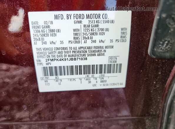 2FMPK4K91JBB71038 2018 FORD EDGE Burgundy Вид наклейки з VIN-кодом