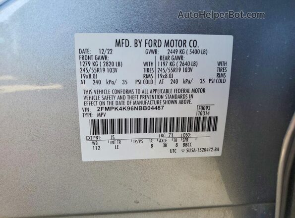 2FMPK4K96NBB04487 2022 FORD EDGE Gray Вид наклейки з VIN-кодом