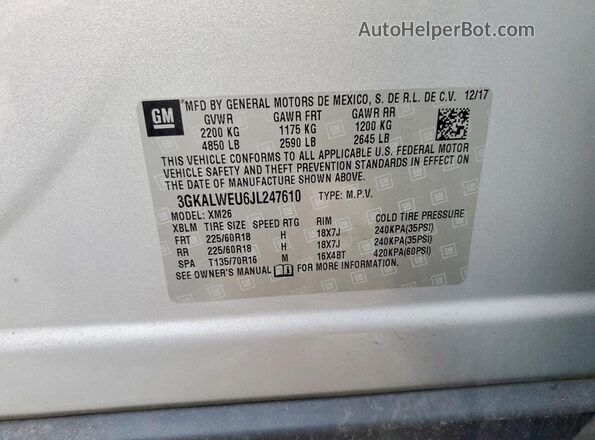 3GKALWEU6JL247610 2018 GMC TERRAIN Silver VIN კოდის სტიკერის ხედი
