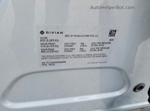 7FCTGAAAXNN008066 2022 RIVIAN R1T Silver VIN կոդի պիտակի տեսք