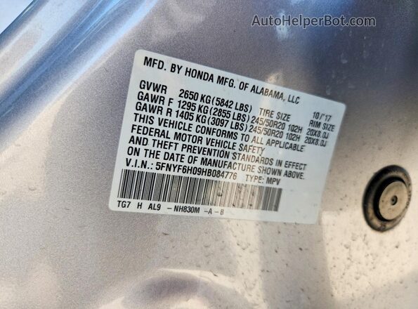 5FNYF6H09HB084776 2017 HONDA PILOT Silver VIN sticker view