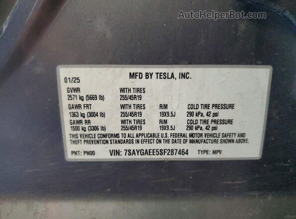 7SAYGAEE5SF287464 2025 TESLA MODEL Gray Vista de la etiqueta del VIN