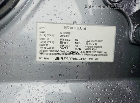 7SAYGDEE0TA378562 2026 TESLA MODEL Gray Vista de la etiqueta del VIN