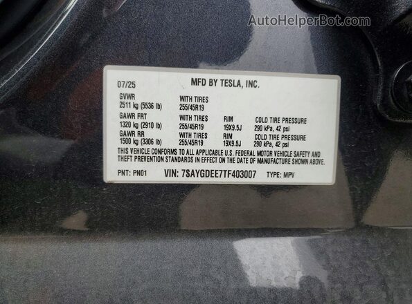 7SAYGDEE7TF403007 2026 TESLA MODEL Gray VIN კოდის სტიკერის ხედი