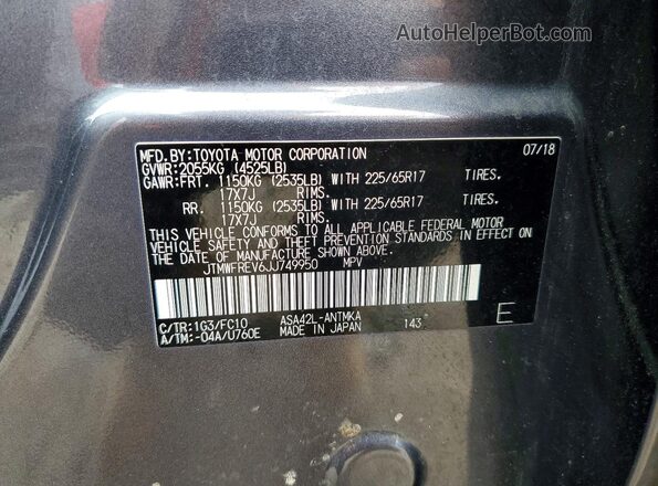 JTMWFREV6JJ749950 2018 TOYOTA RAV4 Угольный Вид наклейки с VIN-кодом