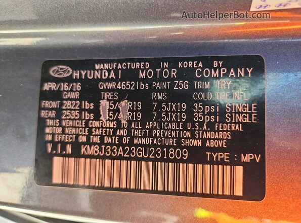 KM8J33A23GU231809 2016 HYUNDAI TUCSON Gray Vista de la etiqueta del VIN