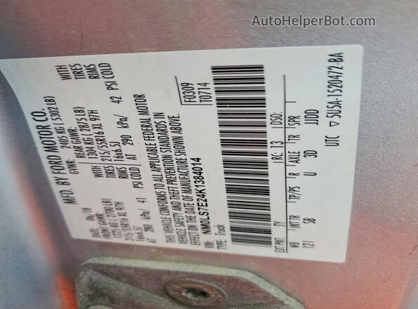 NM0LS7E24K1384014 2019 FORD TRANSIT Silver VIN კოდის სტიკერის ხედი